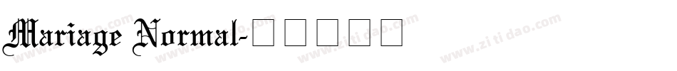 Mariage Normal字体转换